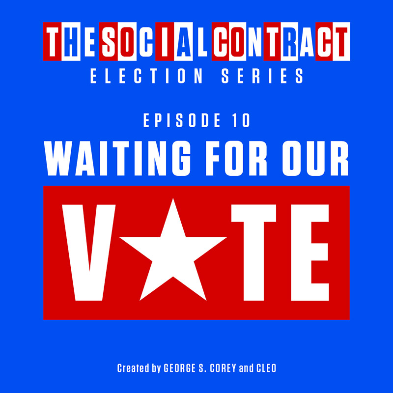 The Social Contract Episode 10